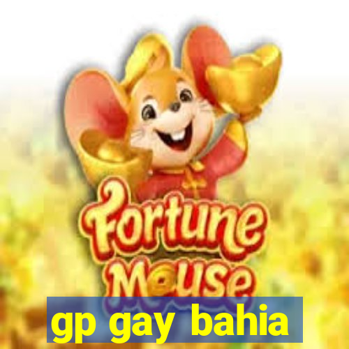 gp gay bahia